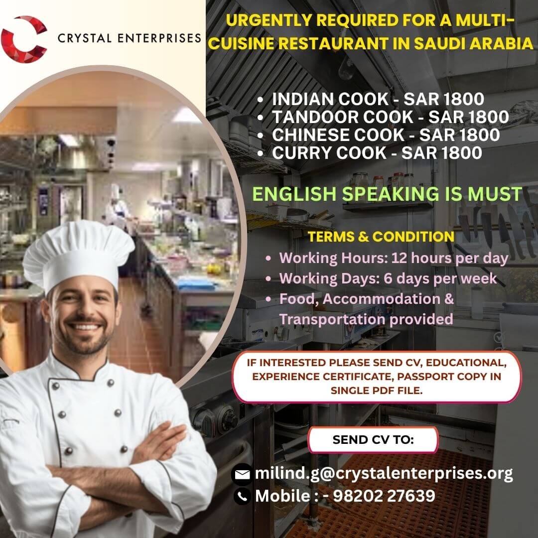URGENTLY REQUIRED FOR A MULTI-CUISINE RESTAURANT IN SAUDI ARABIA