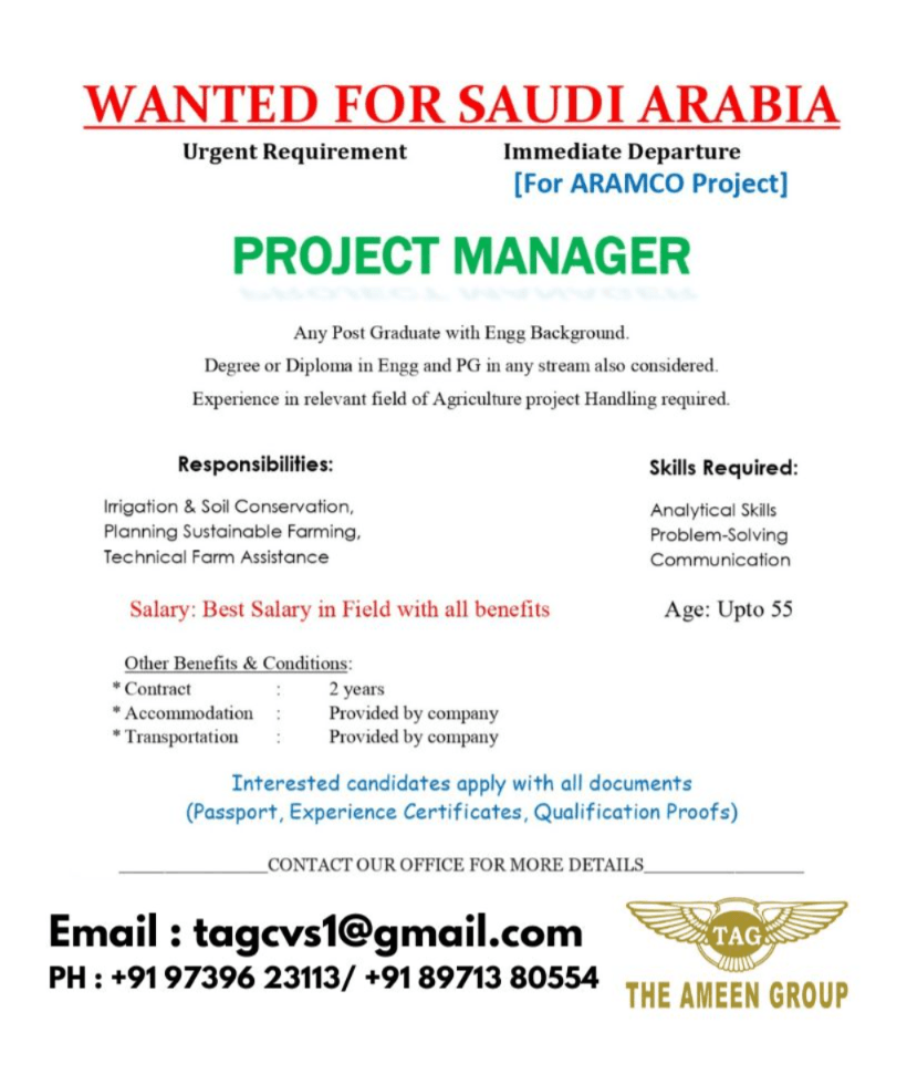 Urgently Required – Project Manager for ARAMCO Agriculture Project – Saudi Arabia Urgently Required – Project Manager for ARAMCO Agriculture Project – Saudi Arabia