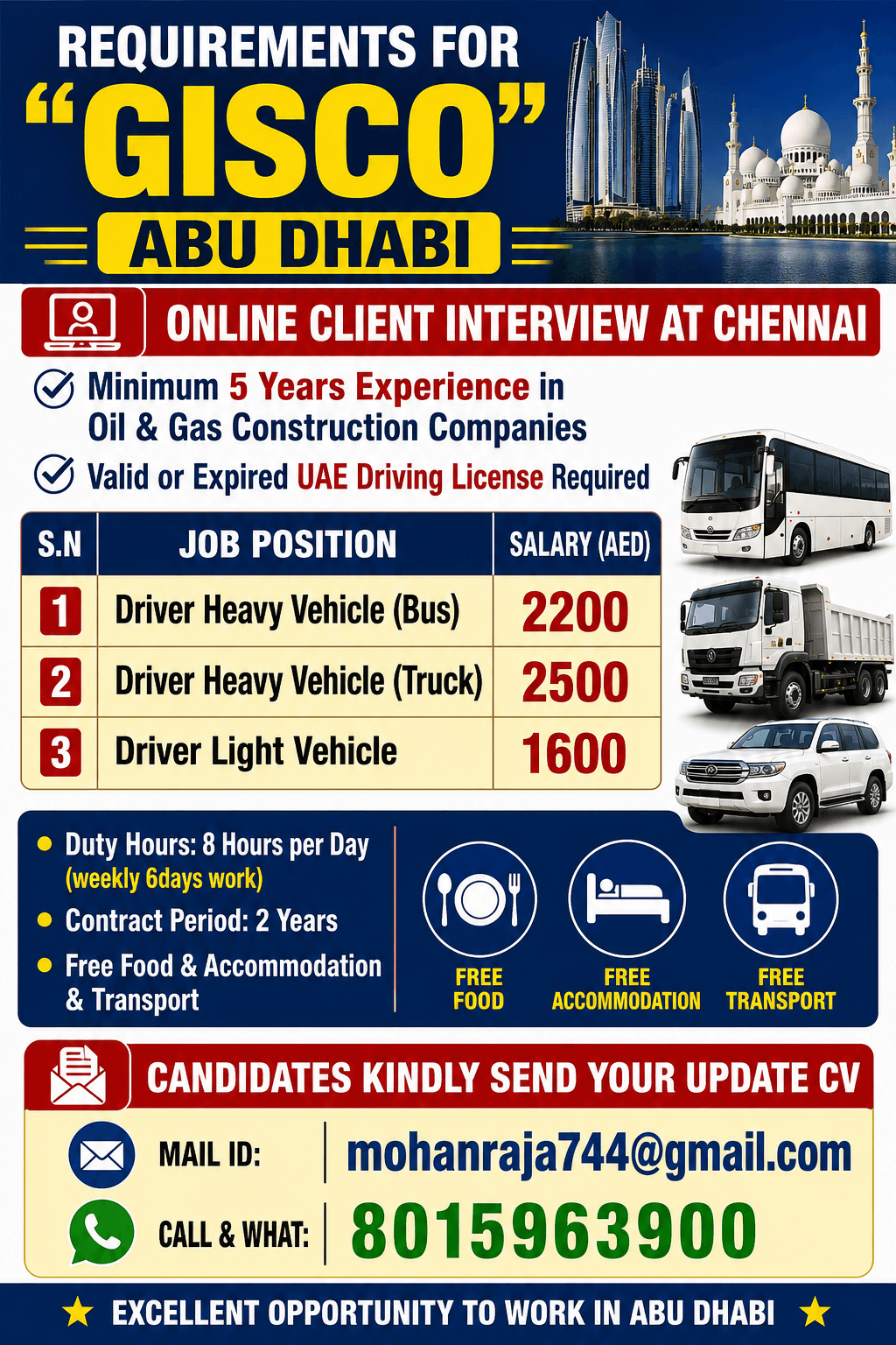 REQUIREMENTS FOR "GISCO” ABUDHABI ONLINE CLIENT INTERVIEW AT CHENNAI REQUIREMENTS FOR "GISCO” ABUDHABI ONLINE CLIENT INTERVIEW AT CHENNAI