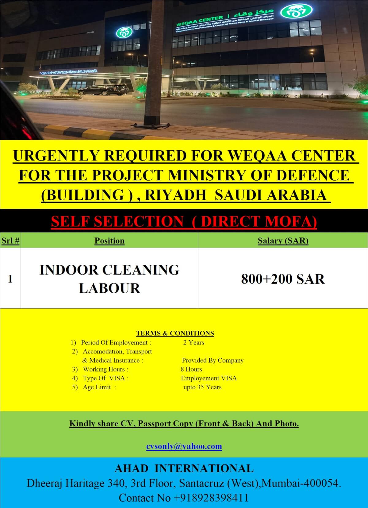 URGENTLY REQUIRED FOR WEQAA CENTER FOR THE PROJECT MINISTRY OF DEFENCE BUILDING RIYADH SAUDI ARABIA