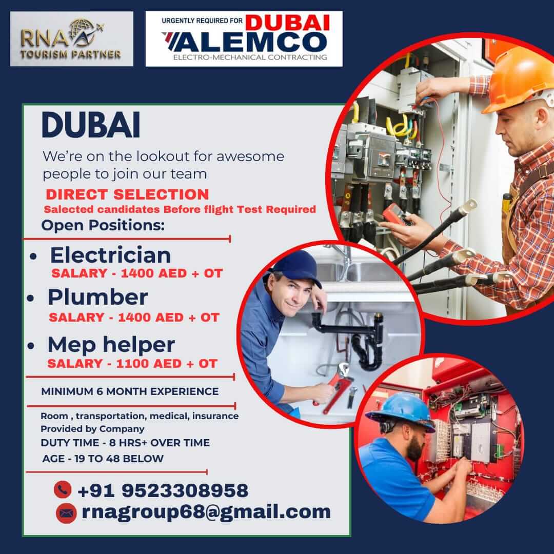 PLUMBER, ELECTRICIAN,MEP HELPER PLUMBER, ELECTRICIAN,MEP HELPER