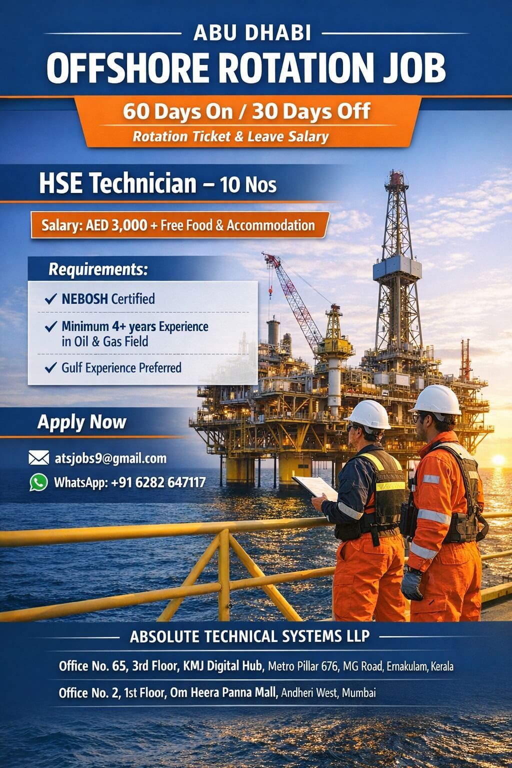 OFFSHORE PROJECT - ABU DHABI - SAFETY TECHNICIAN OFFSHORE PROJECT - ABU DHABI - SAFETY TECHNICIAN