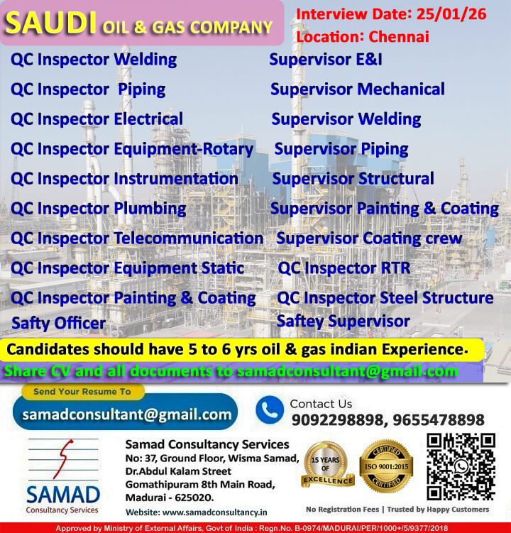 SAUDI   OIL & GAS COMPANY,  DIRECT INTERVIEW AT CHENNAI ON 25/01/2026 (SUNDAY)