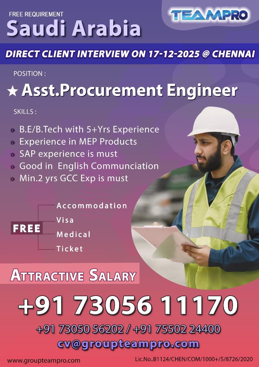 ? Urgent Requirement – Saudi Arabia | Direct Client Interview on 17-12-2025 @ Chennai